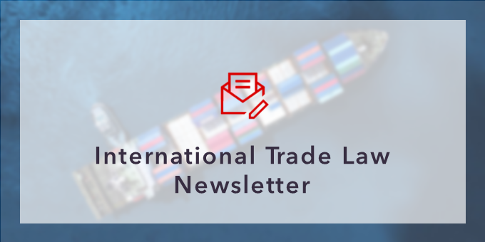international Trade Law Newsletter