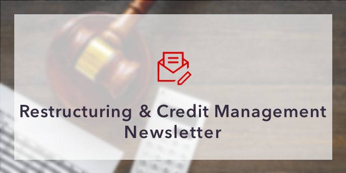Restructuring & Credit Management Newsletter